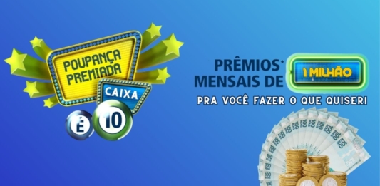 Poupança Premiada da Caixa – Como concorrer